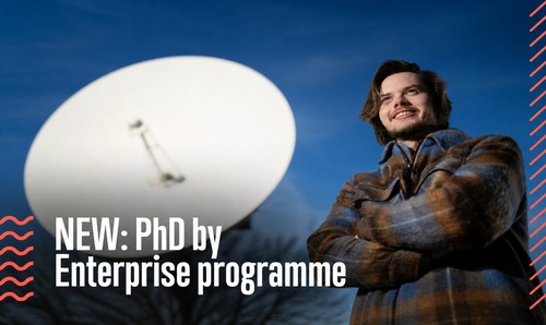Promotional graphic for a PhD by Enterprise programme, showing a person beside a large satellite dish against a blue sky.